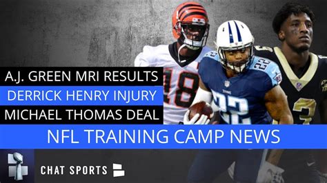 Nfl Training Camp News Aj Green Damien Williams Derrick Henry