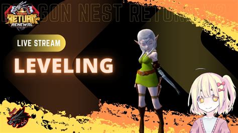 Dragon Nest Return V Leveling Lanjut Sdn Youtube