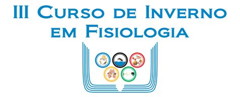 Iii Curso De Inverno Em Fisiologia Ufrj Programação