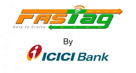 Icici Bank Fastag How To Apply Fee Recharge Online