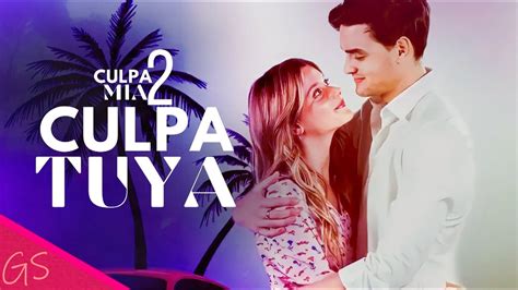 CULPA MIA 2 TRAILER GS Culpa Tuya I Miss You Noah YouTube