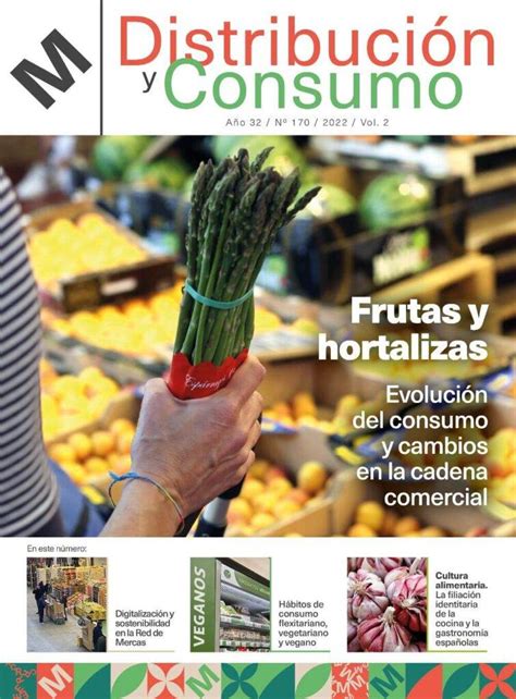 Virtudes Y Retos De Frutas Y Hortalizas Comercio Actual Fruveg