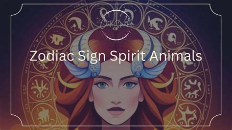 Discover the Meaning Behind Your Zodiac Sign's Spirit Animal