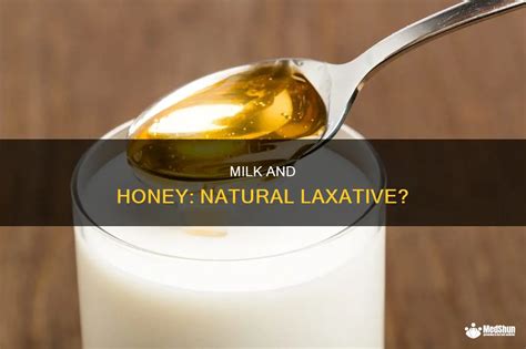 Milk And Honey Natural Laxative Medshun