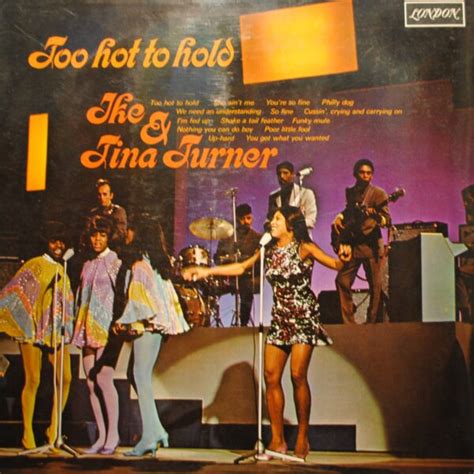 Ike And Tina Turner Too Hot To Hold