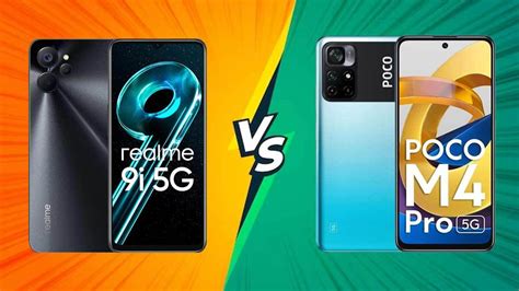 Realme 9i 5G Vs Poco M4 Pro 5G Specs Display Features Compared