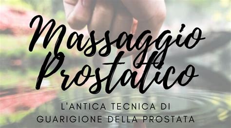 Massaggio Prostatico Tecnica Di Guarigione Della Prostata