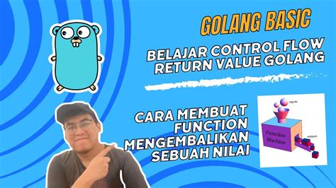 11 Nilai Kembali Return Value Dari Function Golang YouTube