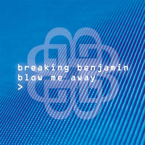 ‎blow Me Away Single Album By Breaking Benjamin Apple Music