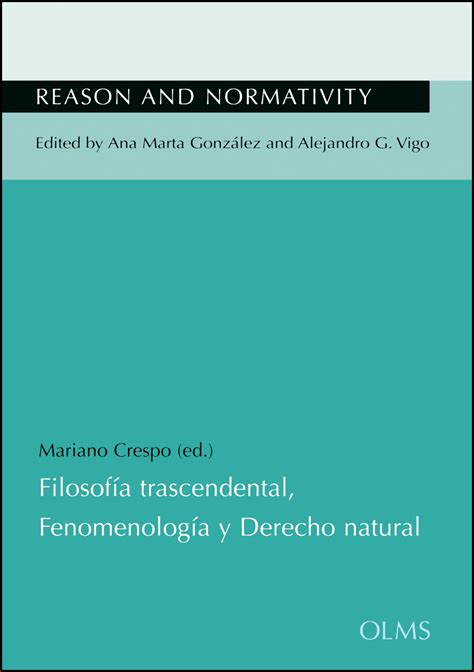 Filosofía trascendental Fenomenología y Derecho natural Reason and