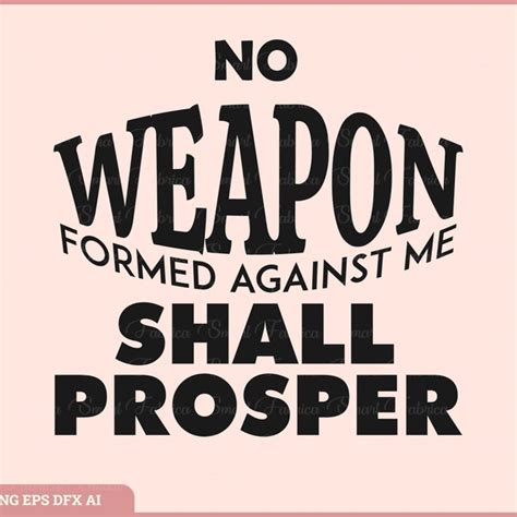 No Weapon Formed Against Me Svg Etsy