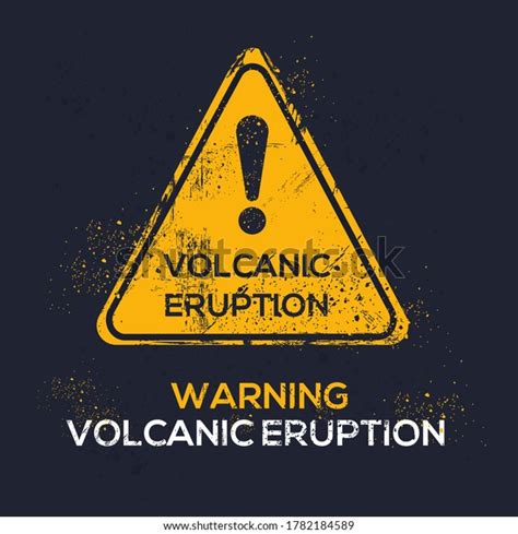 Warning Sign Volcanic Eruption Vector Illustration Stock Vector