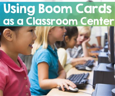 Using Boom Cards As A Classroom Center Mrs Bs Beehive