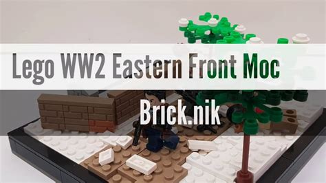 Lego Ww2 Eastern Front Moc Patrol Youtube