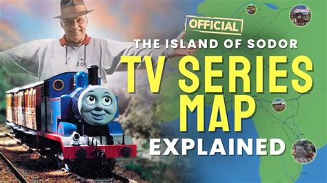 The Official Island Of Sodor Tv Map Explained Every Single Location