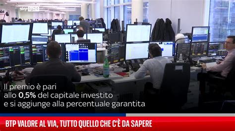 Btp Valore al via tutto quello che c è da sapere Video Sky