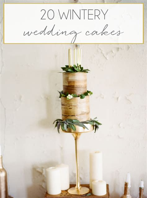 Crazy Gorgeous Winter Wedding Cakes Southbound Bride