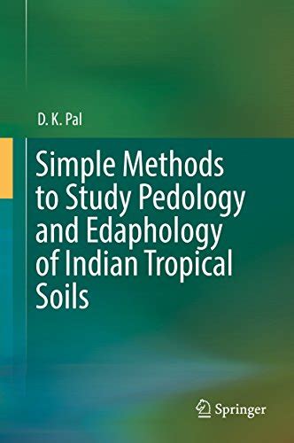 simple methods  study pedology  edaphology  indian tropical