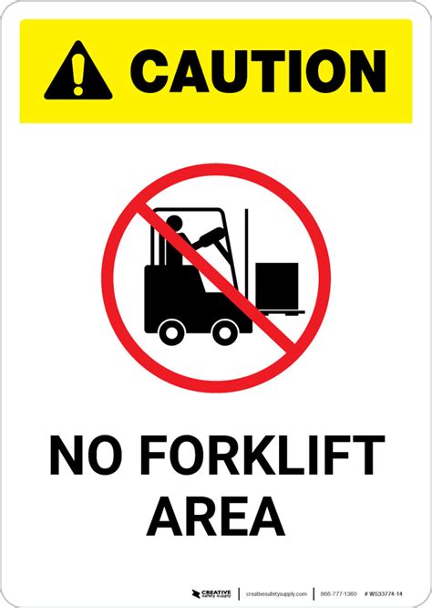 Caution No Forklift Area Portrait Wall Sign