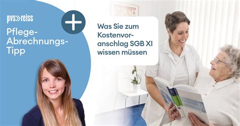 Kostenvoranschlag SGB XI Alles was Sie wissen müssen PVS Reiss GmbH