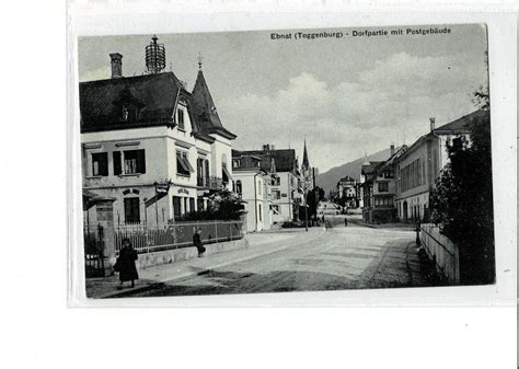 EBNAT Toggenburg Dorfpartie mit Postgebäude SG gel 1911 Kaufen