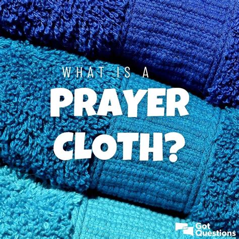 What Is A Prayer Cloth