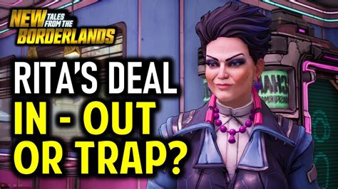 Rita S Deal In Or Out Or Trap New Tales From The Borderlands Youtube