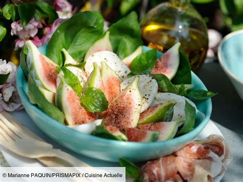 Salade De Figues Mozzarella Et Jambon De Parme Facile D Couvrez Les