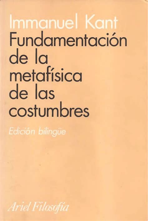 338124788 Kant Fundamentacion De La Metafisica De Las Costumbres Ed