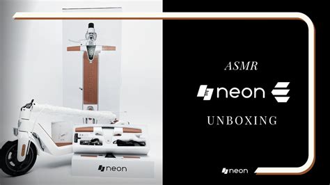 Asmr Neon E Unboxing Youtube