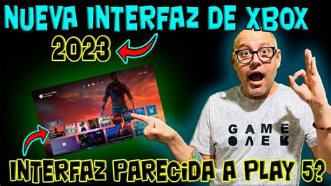 🔥 Nueva Interfaz 2023 En Xbox 💚 Renovada Interfaz 📢 Parecida A La De Playstation 5 💙 Xbox Series