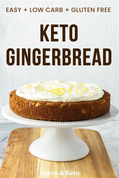 Keto Gingerbread Loaf Cake With Cream Cheese Frosting Green And Keto