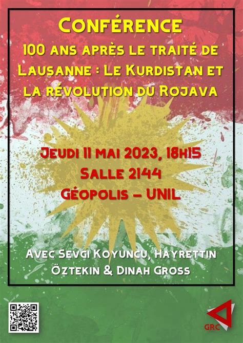 100 Ans Après Le Traité De Lausanne Le Kurdistan Et La Révolution Du