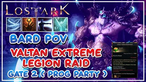 Valtan Extreme Normal Legion Raid First Clear Gate 2 Bard Pov Lost Ark Youtube