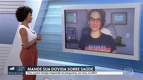 Infectologista Luana Ara Jo Esclarece D Vidas Dos Telespectadores Sobre