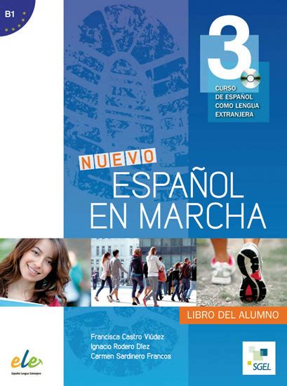 Kniha Nuevo Espanol En Marcha 3 B1 Libro Del Alumno CD Francisca