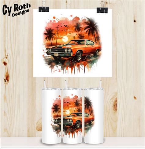 1970 Chevy Chevelle Sublimation Dtf Dtg Print File And Bonus Tumbler