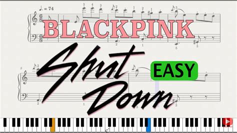 Shut Down Easy Piano Tutorial Blackpink Free Sheet Music Youtube