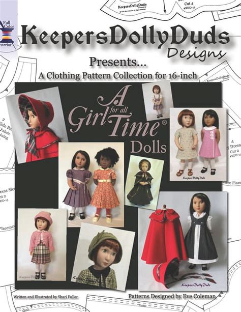 Keepers Dolly Duds Designs Presents A Clothing Pattern Collection For 16 Inch A Girl For