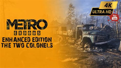 K Uhd Hdr Fps Lets Play De Metro Exodus Enhanced Edition The