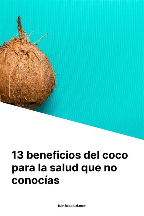 13 beneficios del coco para la salud que no conocías TuInfoSalud