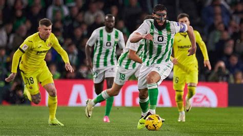 El Villarreal CF El Inesperado Rival Del Real Betis En La Lucha Por