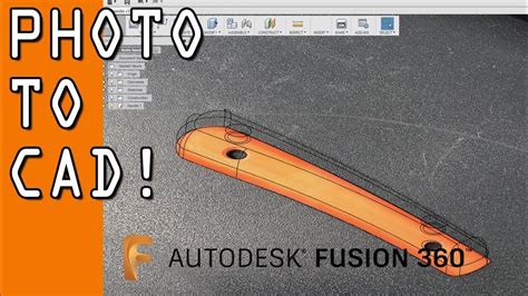 How To Create A Cad Model From A Photo In Fusion 360 Ff96 Youtube