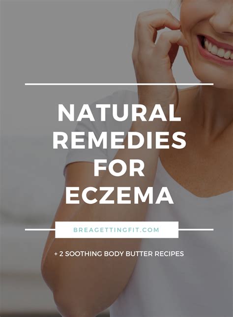 Natural Remedies For Eczema