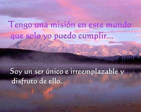 Soy un ser único e irreemplazable - Frases de Reflexión.