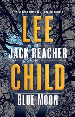 Lee Child - Blue Moon