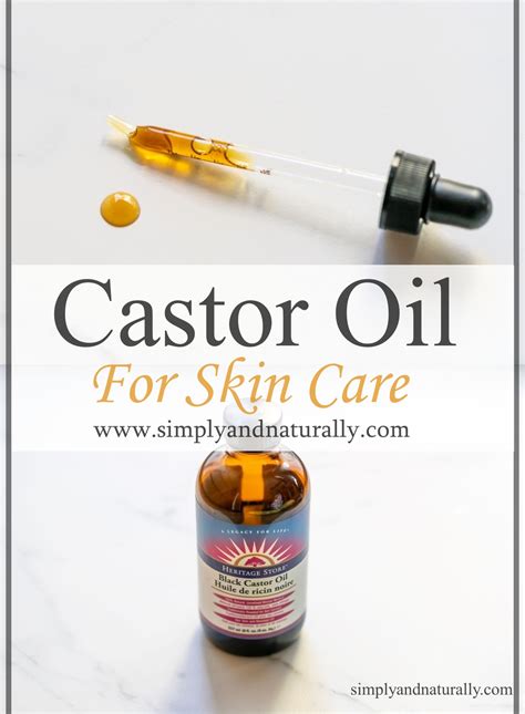 The Castor Oil For Skin Care - Simply and Naturally