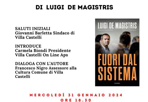 Villa Castelli Luigi De Magistris Presenta Il Suo Libro Fuori Dal