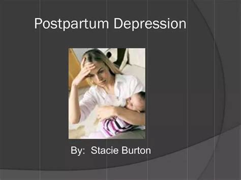 Ppt Postpartum Depression Powerpoint Presentation Free Download Id