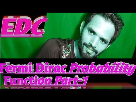 Fermi Dirac Probability Function Fermi Dirac Distribution Function